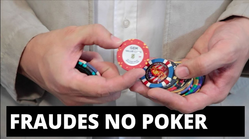 As principais Fraudes no Poker usando Fichas